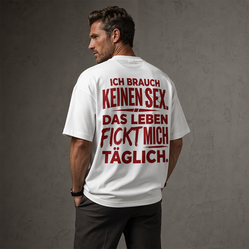 Herren T-Shirt mit witzigem deutschen Spruch
