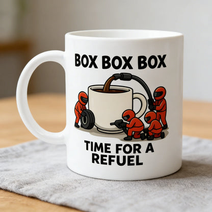 🏎️ 🏁Box Box Box! Mug « Zeit zur Tankfüllung » - Das ideale Geschenk für Formel-1-Fans